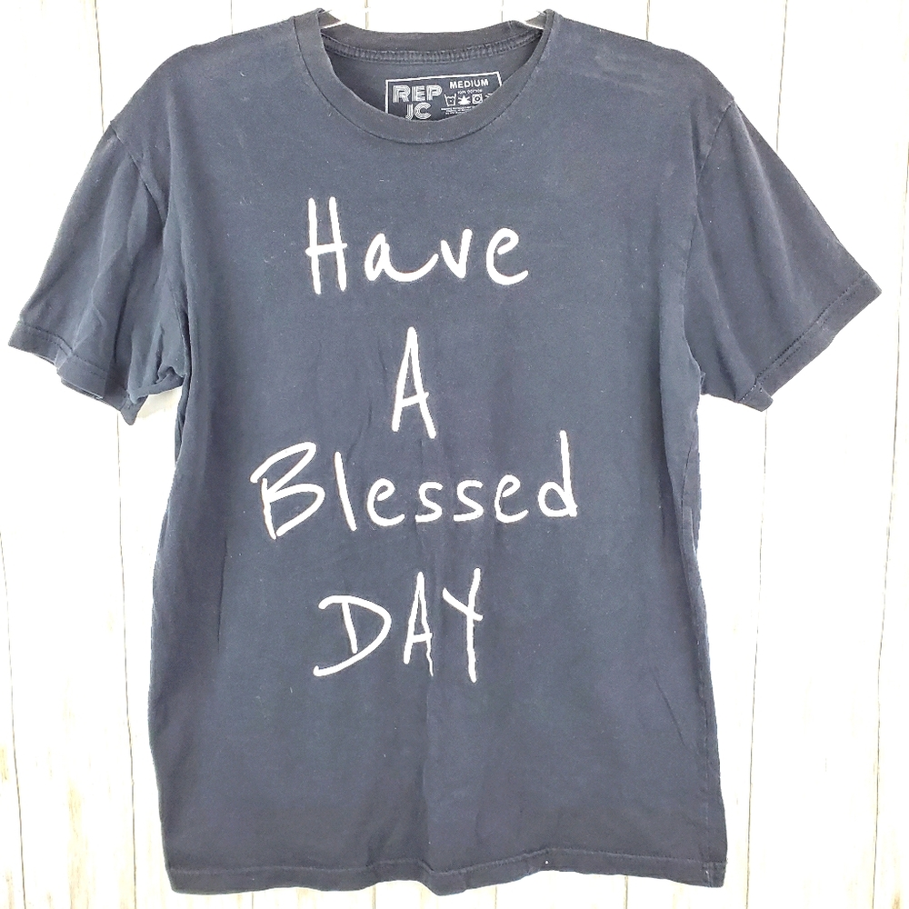 Have a blessed day REP JC tshirt M